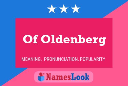 Poster del nome Of Oldenberg