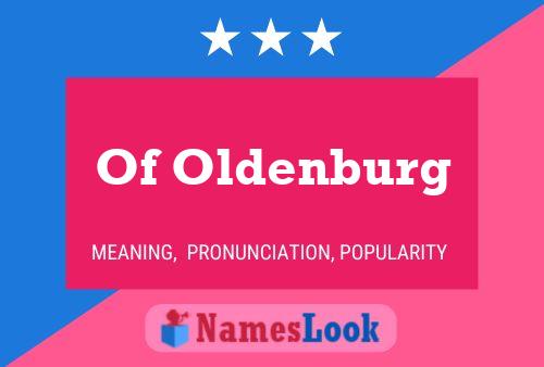 Poster del nome Of Oldenburg