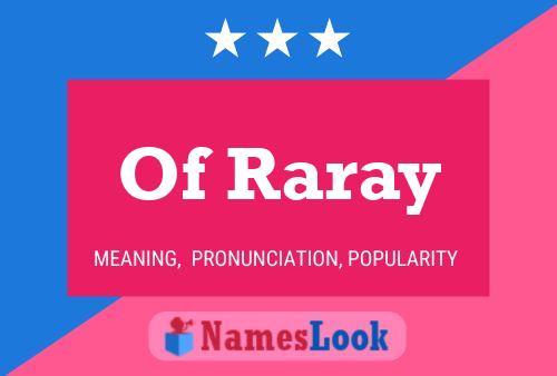 Poster del nome Of Raray