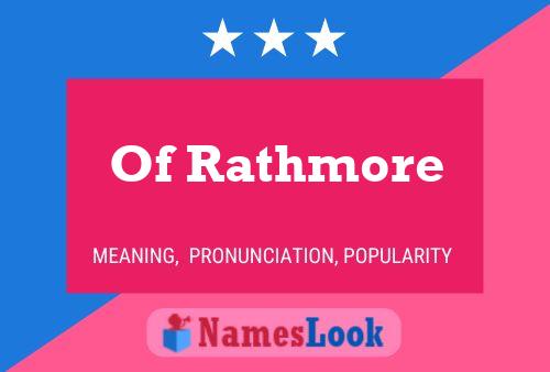 Poster del nome Of Rathmore