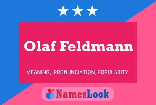 Poster del nome Olaf Feldmann