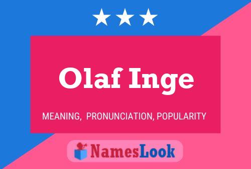 Poster del nome Olaf Inge