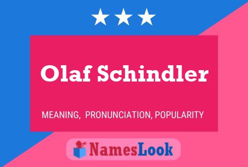 Poster del nome Olaf Schindler