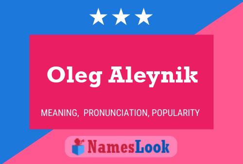 Poster del nome Oleg Aleynik