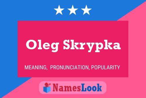 Poster del nome Oleg Skrypka