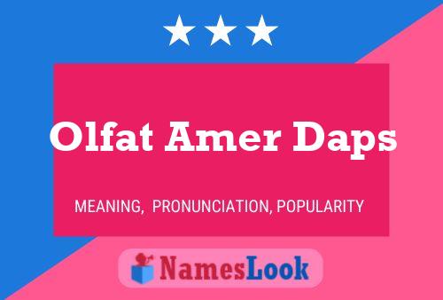 Poster del nome Olfat Amer Daps