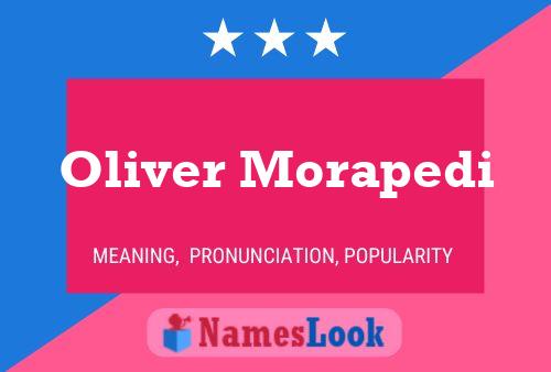 Poster del nome Oliver Morapedi