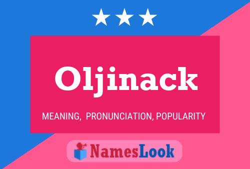 Poster del nome Oljinack