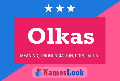 Poster del nome Olkas