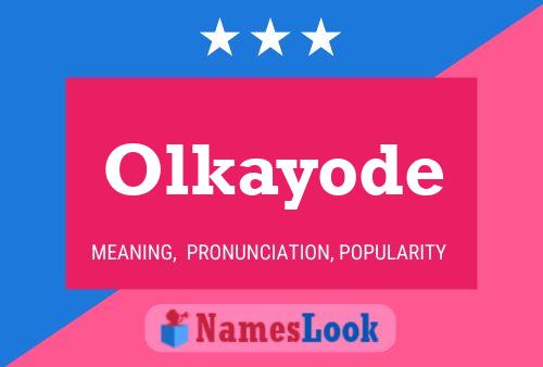 Poster del nome Olkayode