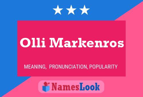 Poster del nome Olli Markenros