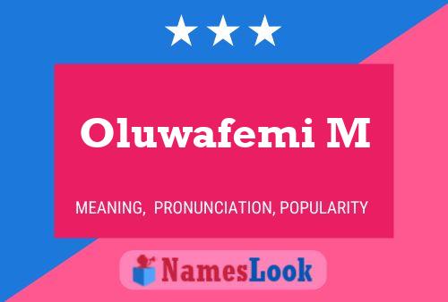 Poster del nome Oluwafemi M