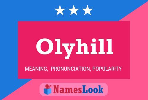 Poster del nome Olyhill