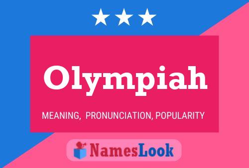 Poster del nome Olympiah