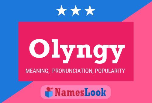 Poster del nome Olyngy