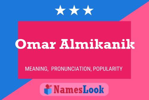 Poster del nome Omar Almikanik