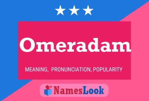 Poster del nome Omeradam