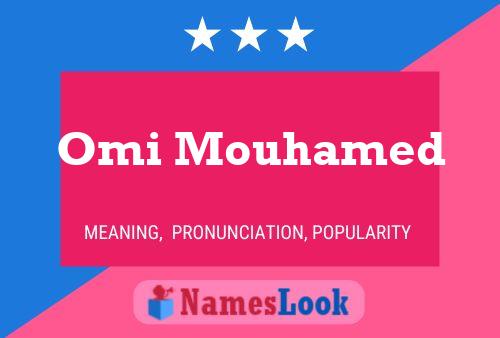 Poster del nome Omi Mouhamed