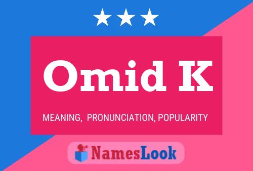 Poster del nome Omid K