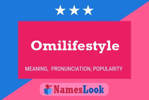 Poster del nome Omilifestyle