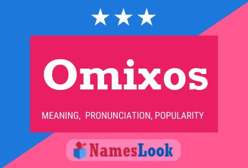 Poster del nome Omixos