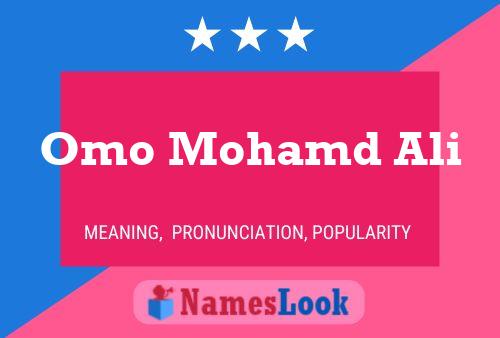 Poster del nome Omo Mohamd Ali