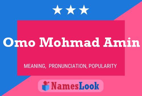 Poster del nome Omo Mohmad Amin