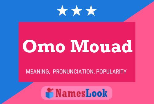 Poster del nome Omo Mouad