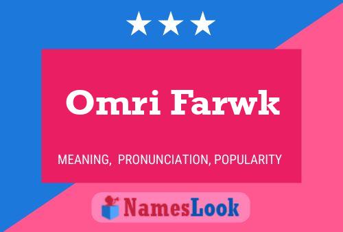 Poster del nome Omri Farwk