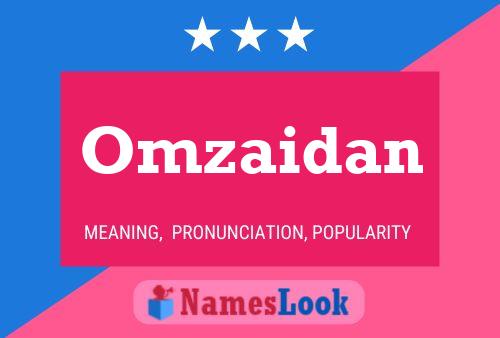 Poster del nome Omzaidan