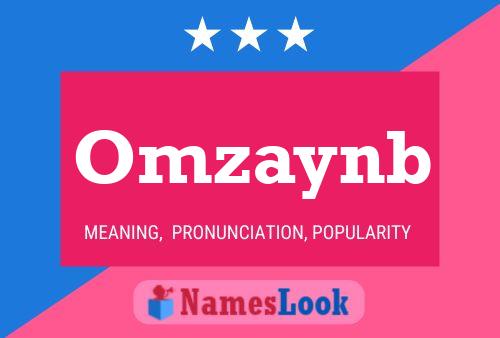 Poster del nome Omzaynb