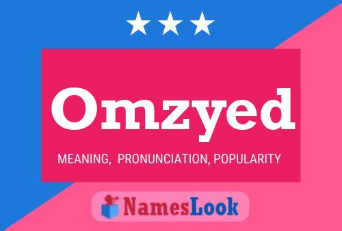 Poster del nome Omzyed