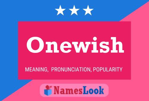 Poster del nome Onewish