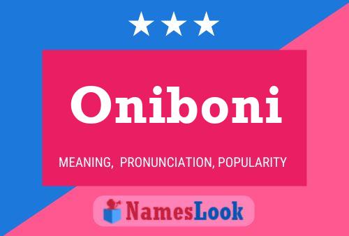 Poster del nome Oniboni