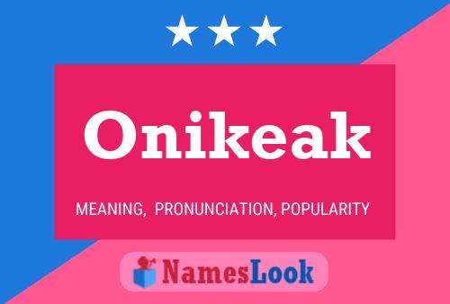 Poster del nome Onikeak