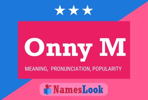 Poster del nome Onny M