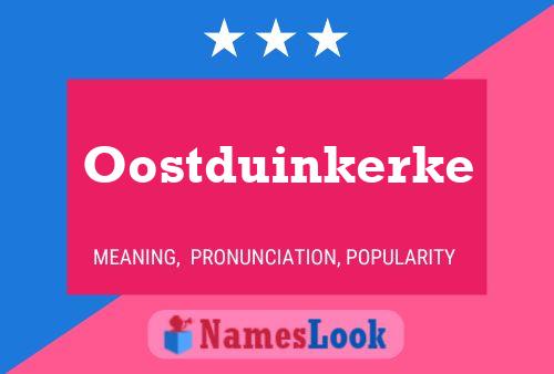 Poster del nome Oostduinkerke