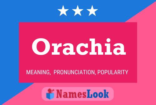 Poster del nome Orachia