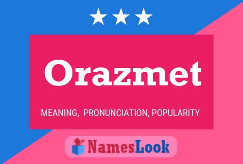 Poster del nome Orazmet