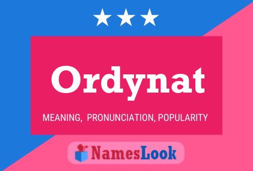 Poster del nome Ordynat