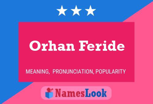 Poster del nome Orhan Feride