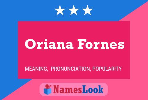 Poster del nome Oriana Fornes