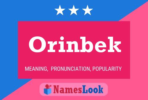 Poster del nome Orinbek