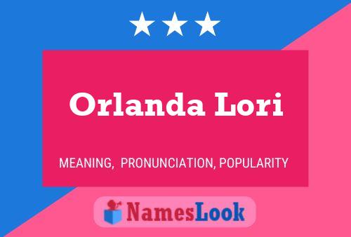 Poster del nome Orlanda Lori