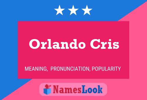 Poster del nome Orlando Cris