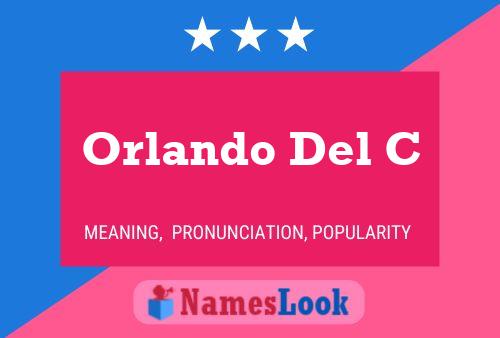 Poster del nome Orlando Del C