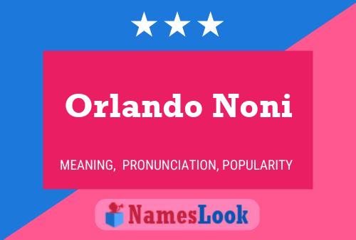 Poster del nome Orlando Noni