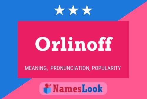 Poster del nome Orlinoff