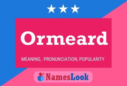 Poster del nome Ormeard