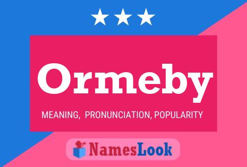 Poster del nome Ormeby